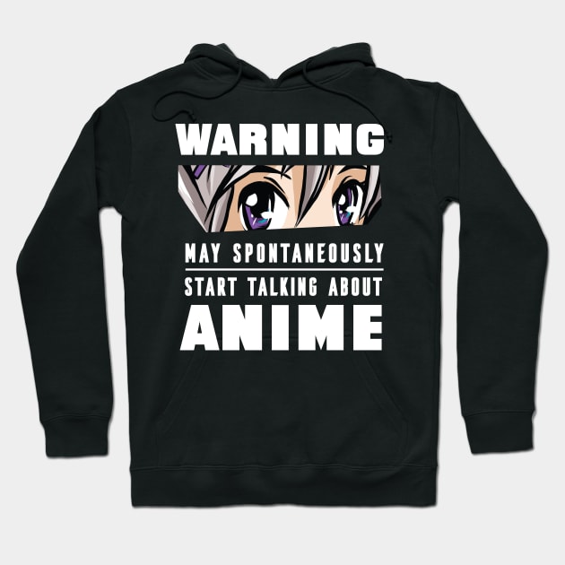 Anime Lovers May Spontaneously Start Talking about Anime Hoodie by Kali Space